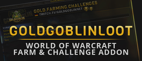 goldgoblinloot wow farm addon