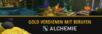 Gold verdienen durch Berufe Alchemie