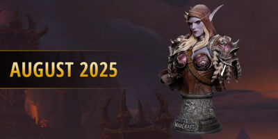 Verlosungen 2025 August Sylvanas Bueste